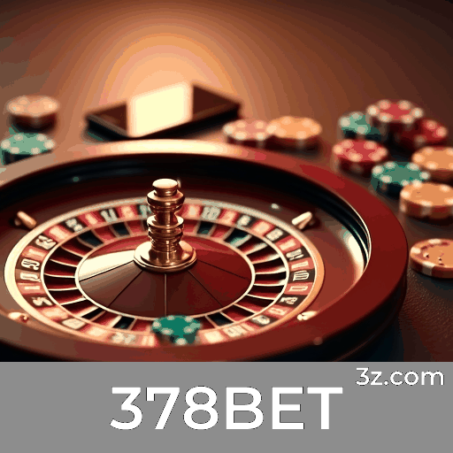 378BET: Sua Plataforma de Apostas Segura e Profissional