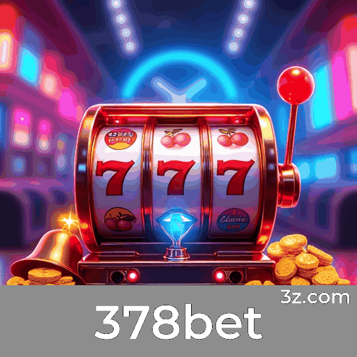 378bet: Plataforma de Cassino e Apostas Confiável