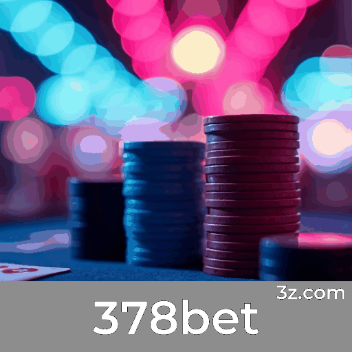 378bet: Seu Parceiro Confiável e Profissional
